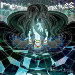 Mentalecho - Perspectives