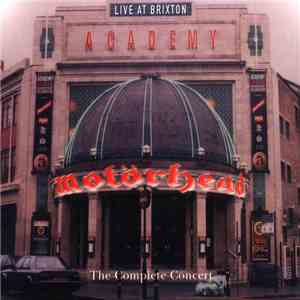 Motörhead - Live at Brixton Academy