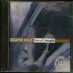 Negative Space  - From All Thoughts Everywhere