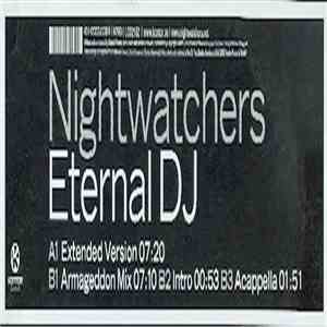 Nightwatchers - Eternal DJ