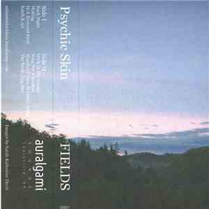 Psychic Skin - Fields