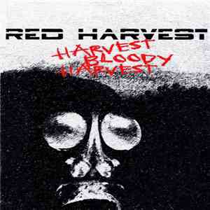 Red Harvest - Harvest Bloody Harvest