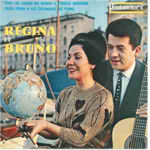 Régina Et Bruno - Tous Les Corses Du Monde