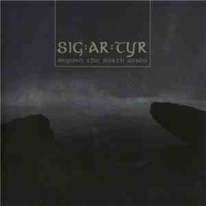 SIG:AR:TYR - Beyond The North Winds