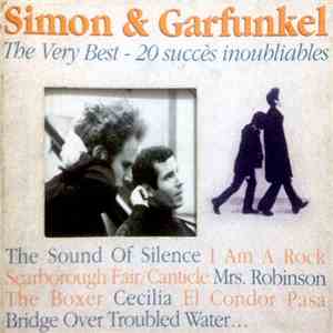 Simon & Garfunkel - The Very Best - 20 Succés Inoubliables. The Definitive Simon And Garfunkel