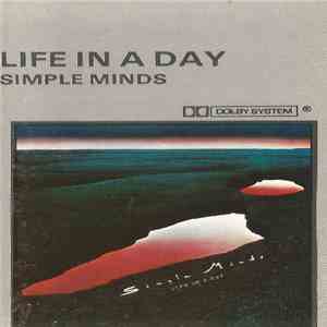 Simple Minds - Life In A Day