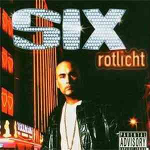 Six - Rotlicht