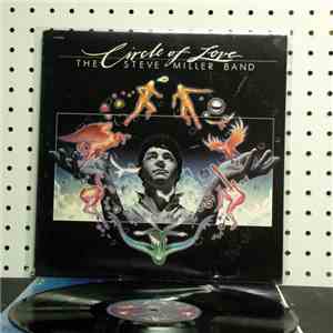 Steve Miller Band - Circle Of Love