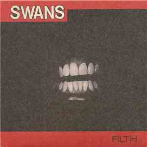 Swans - Filth