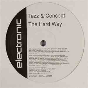 Tazz & Concept - The Hard Way / Fresh Style