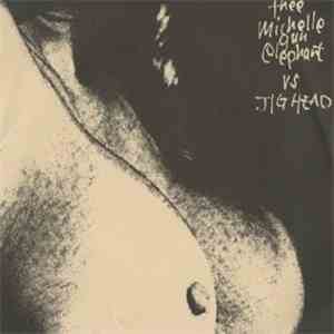 Thee Michelle Gun Elephant / Jighead - Jab / Top Water Plugger