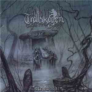 Trollskogen - Totenwache