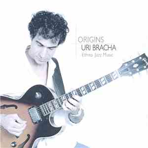 Uri Bracha - Origins