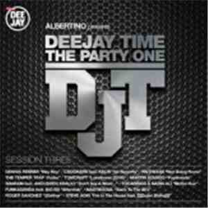 Various - Deejay Time The Party One - Session Three
