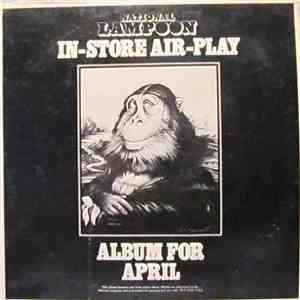 Various - National Lampoon In-Store Air-Play Album For April