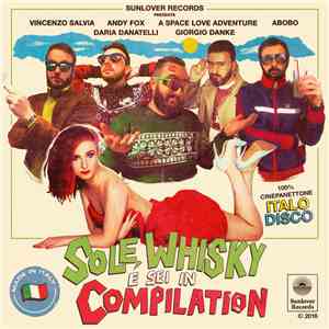 Various - Sole, Whisky E Sei In Compilation