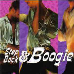 Various - Step Back & Boogie