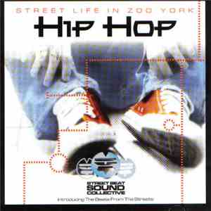 Various - Street Life In Zoo York - Hip Hop
