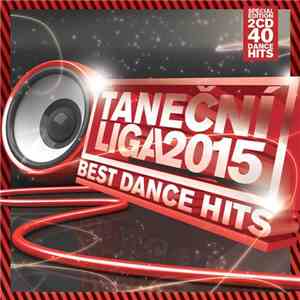 Various - Taneční Liga - Best Dance Hits 2015