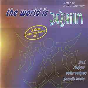 Various - The World Is Delirium