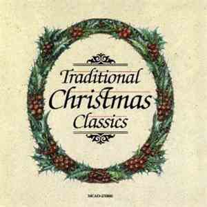 Various - Traditional Christmas Classics