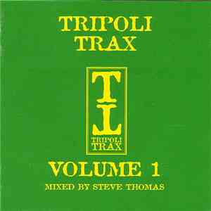 Various - Tripoli Trax Volume One
