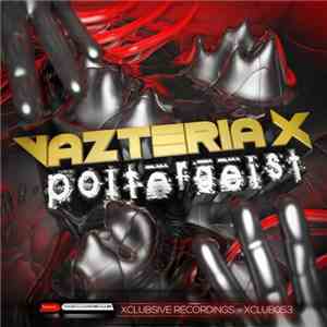 Vazteria X - Poltergeist