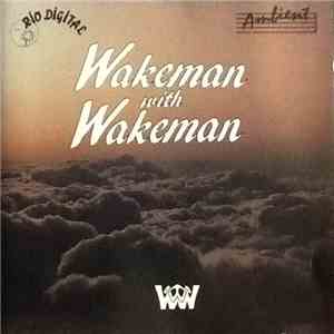 Wakeman With Wakeman - Wakeman With Wakeman