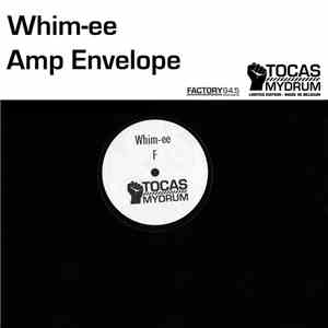 Whim-Ee & Amp Envelope - F & Alien On Acid