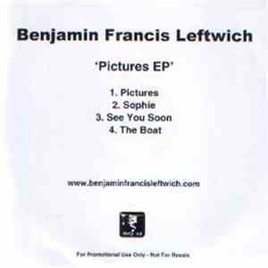 Benjamin Francis Leftwich - Pictures EP
