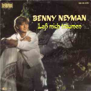 Benny Neyman - Laß Mich Träumen