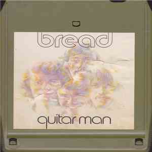 Bread - Guitar Man