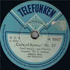 Børge Friis Med Rytmikere - Cocktail-Rytmer Nr. 27 & 28