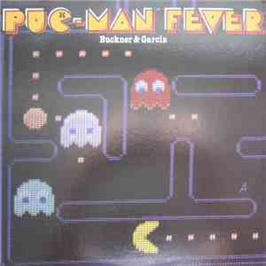 Buckner & Garcia - Puc-Man Fever