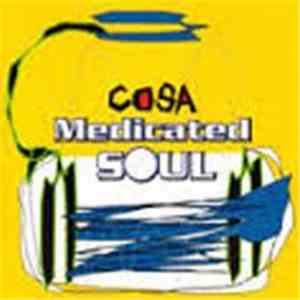 Cosa  - Medicated Soul