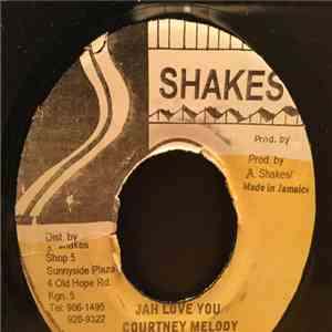 Courtney Melody - Jah Love You