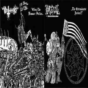Deathhammer / Körgull The Exterminator - When The Hammer Strikes... The Exterminator Arrives!!!