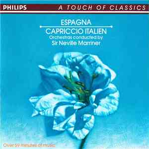 Dresden State Orchestra, The Academy Of St. Martin-in-the-Fields, Philharmonia Orchestra, Academy Of St. Martin-in-the-Fields Chamber Ensemble The Academy Of St. Martin-in-the-Fields Chamber Ensemble Sir Neville Marriner - Espagna - Capriccio Italien