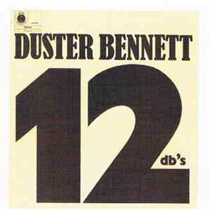 Duster Bennett - 12 DB's