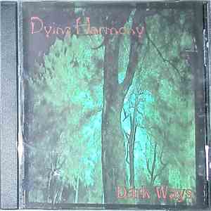 Dying Harmony - Dark Ways