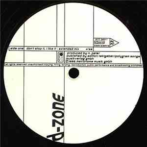 D-Zone - Don't Stop It, I Like It