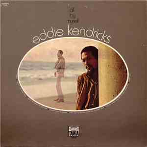 Eddie Kendricks - All By Myself
