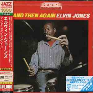 Elvin Jones - And Then Again