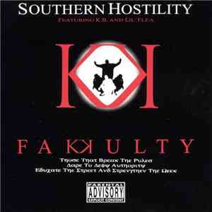 Fakkulty - Southern Hostility