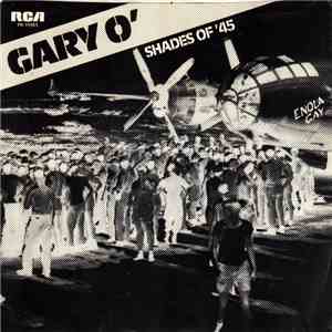 Gary O' - Shades Of 45' / Watching You
