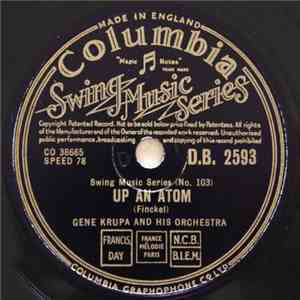 Gene Krupa And His Orchestra - Up An Atom / What's This