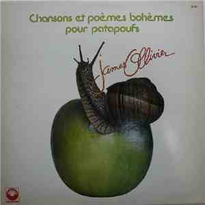 James Ollivier - Chansons Et Poèmes Bohèmes Pour Patapoufs