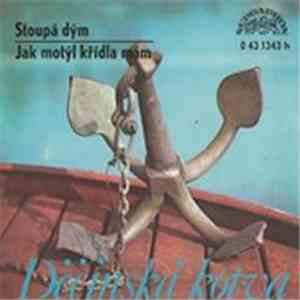Jiří Štědroň / Aleš Ulm - Stoupá Dým / Jak Motýl Křídla Mám