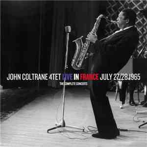 John Coltrane 4tet - Live In France July 27/28 1965