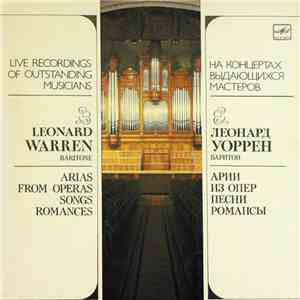 Leonard Warren - Arias From Operas, Songs, Romances